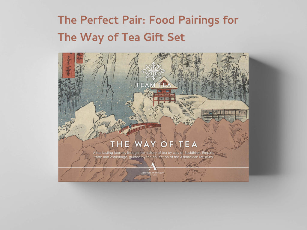 The Perfect Pair: Food Pairings for The Way of Tea Gift Set